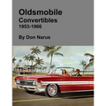 Oldsmobile Convertibles 1953-1966