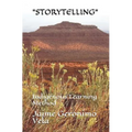"Storytelling": Indigenous Learning Method