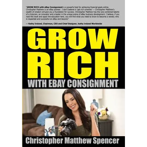 GROW RICH With eBay Consignment