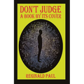 Don't Judge A Book By It's Cover