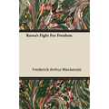 Korea's Fight For Freedom