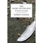 The Secret of the Ages: In Seven Volumes (Complete) - Paperback
