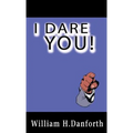 I Dare You!