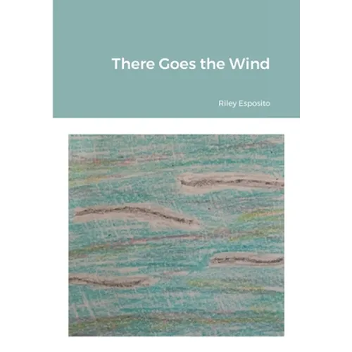 There Goes the Wind