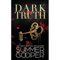 Dark Truth: A Billionaire Dark Contemporary Romance