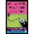 Be Careful What You Click For: A Girlfriend's Guide to Online Mating