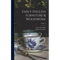 Early English Furniture & Woodwork; Volume 2