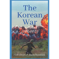 The Korean War (1950-1953)