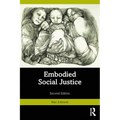 Embodied Social Justice