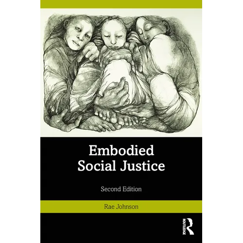 Embodied Social Justice