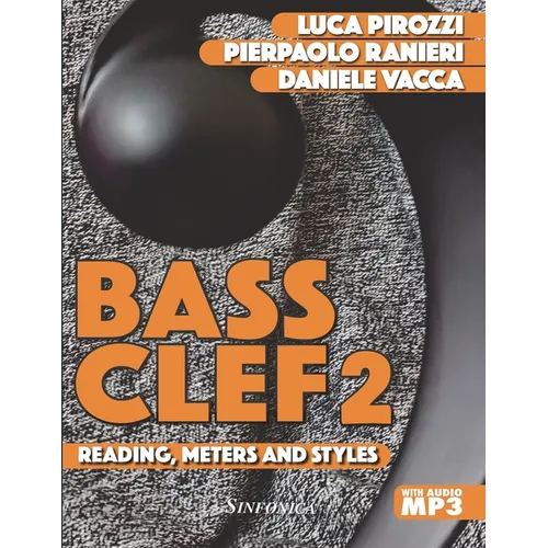 Bass Clef 2: Reading, Meters and Styles
