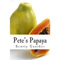 Pete's Papaya