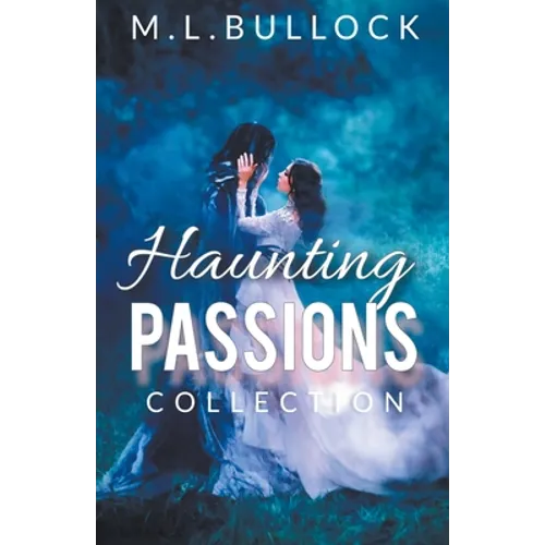Haunting Passions