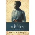 Let Me Fly