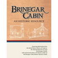 Brinegar Cabin, An Historic Resource