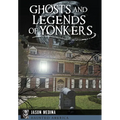 Ghosts and Legends of Yonkers