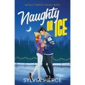 Naughty or Ice: A Hockey Romance