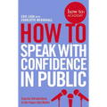 How To Speak With Confidence in Public