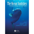 The Ocean Sunfishes: Evolution, Biology and Conservation