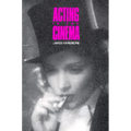 Acting in the Cinema