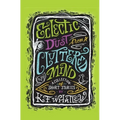 Eclectic Dust from a Cluttered Mind