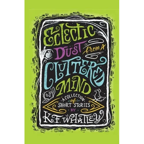 Eclectic Dust from a Cluttered Mind