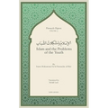 Islam and the Problems of the Youth