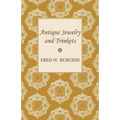 Antique Jewelry and Trinkets