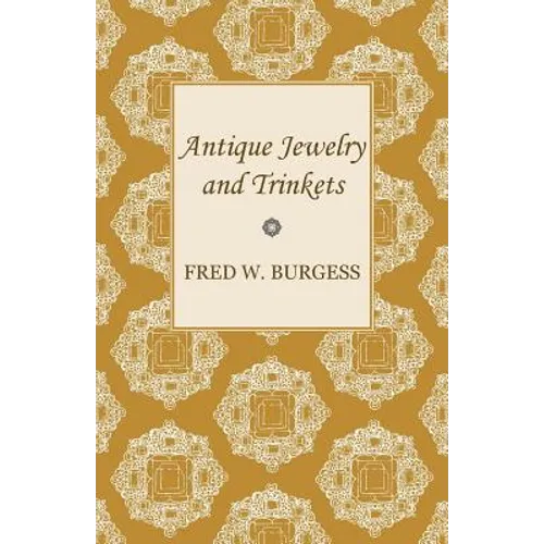 Antique Jewelry and Trinkets