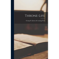 Throne-life