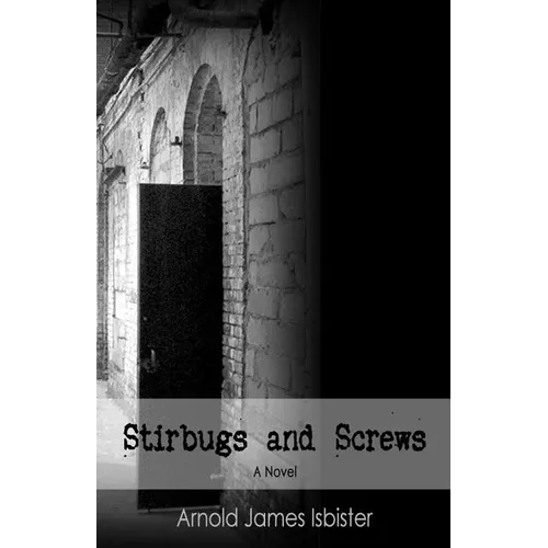Stirbugs & Screws