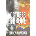 October Throne: In My Own World