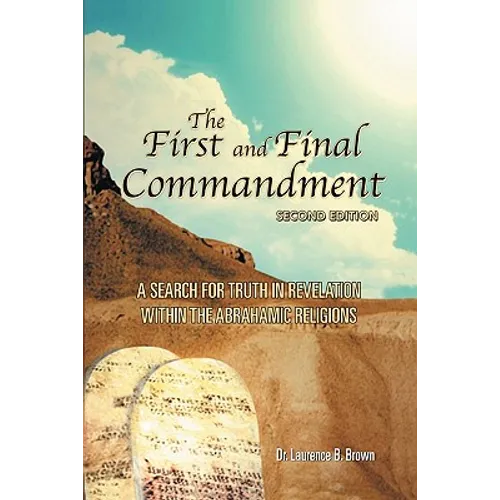 The First and Final Commandment
