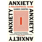 Anxiety: A Philosophical Guide - Paperback