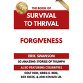 The Book of Survival to Thrival - Forgiveness