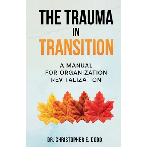 The Trauma in Transition