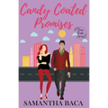 Candy Coated Promises