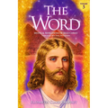 The Word Volume 5: 1981-1984: Mystical Revelations of Jesus Christ Through His Two Witnesses