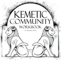 Kemetic Community Workbook