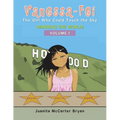 Vanessa-Fei the Girl Who Could Touch the Sky: Wanders the World!