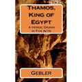 Thamos, King of Egypt