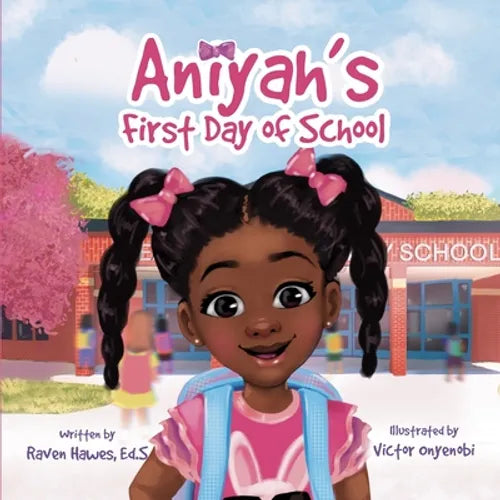 Aniyah's First Day of School