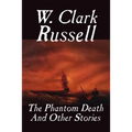 The Phantom Death and Other Stories