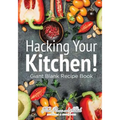 Hacking Your Kitchen! Giant Blank Recipe Book