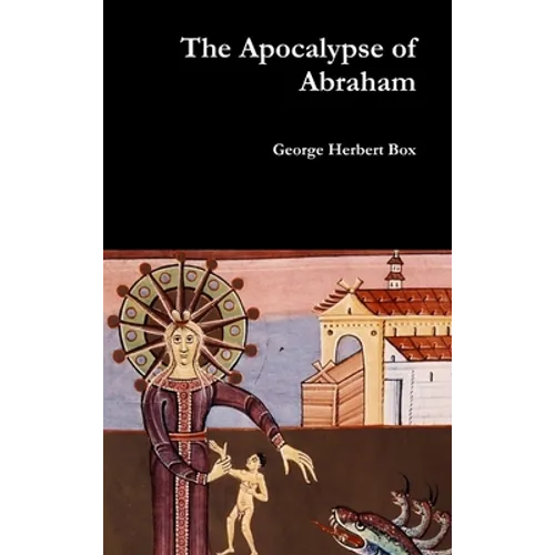 The Apocalypse of Abraham