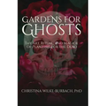 Gardens for Ghosts