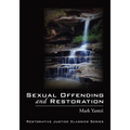 Sexual Offending and Restoration