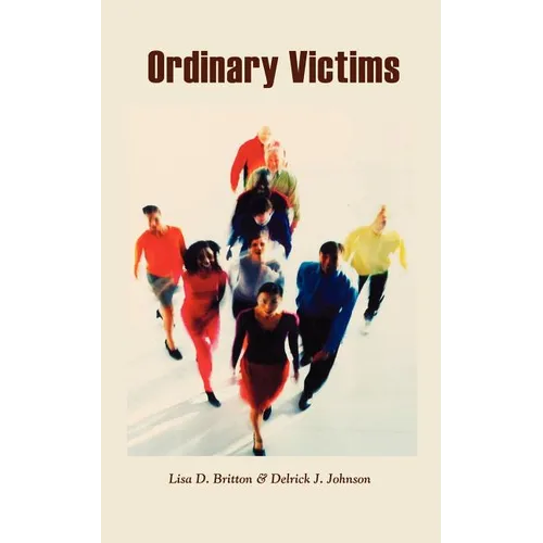 Ordinary Victims