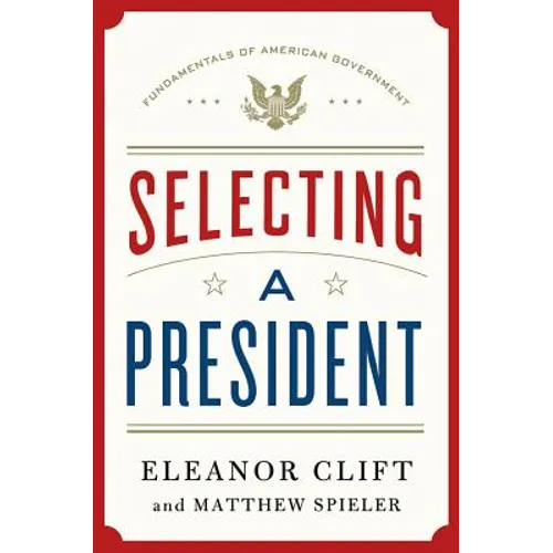 Selecting a President
