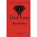 Dark Luxe